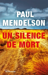 UN SILENCE DE MORT