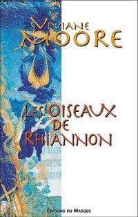 Les oiseaux de Rhiannon
