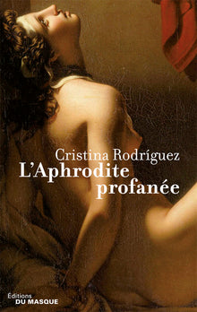 L'aphrodite profanée