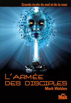 L'armée des disciples