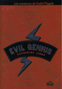 Evil Genius (Les Aventures de Cadel Piggott, tome 1)