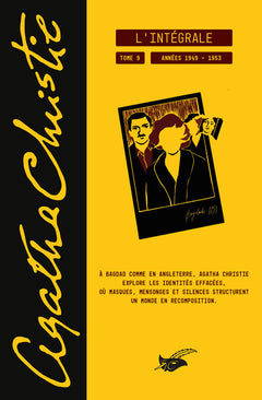 Les annees 1949-1953 / Trois souris / Un meurtre sera commis le… / Rendez-vous a Bagdad / Mrs Mcginty est morte / Jeux de glaces / Les indiscretions d'hercule poirot