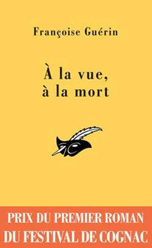 A la vue, à la mort