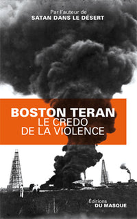 LE CREDO DE LA VIOLENCE