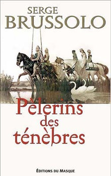 Pèlerins des ténèbres