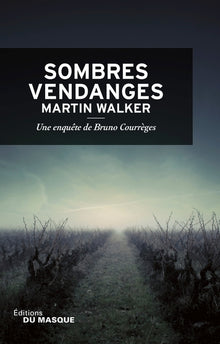 Sombres vendanges