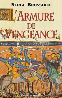 L ARMURE DE VENGEANCE