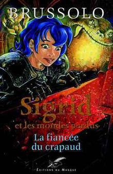 La Fiancée du Crapaud