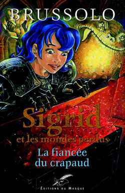 La Fiancée du Crapaud