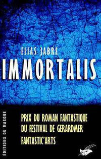 Immortalis«Prix Gérardmer 2004»