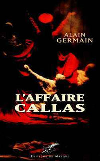 L'Affaire Callas
