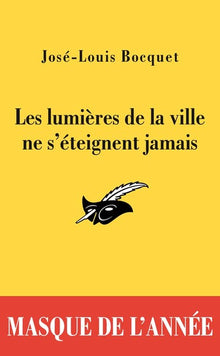 Les lumières de la ville ne s'éteignent jamais