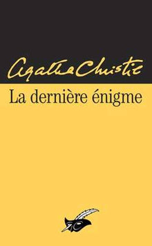 La dernière énigme