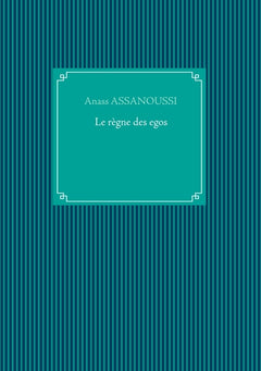 Le règne des egos