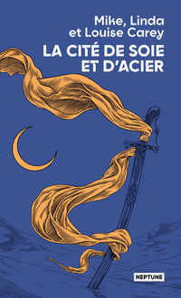La cité de soie et d'acier