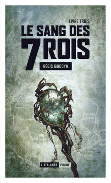 Le Sang des 7 rois - Tome 3