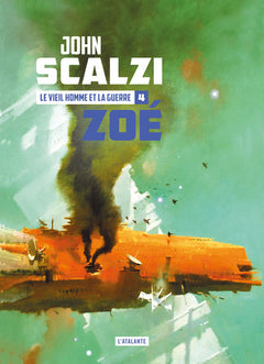 Le vieil homme et la guerre tome 4 : Zoé