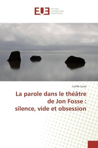 La parole dans le théâtre de Jon Fosse