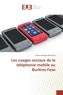 Les usages sociaux de la téléphonie mobile au Burkina Faso