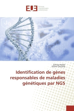 Identification de genes responsables de maladies genetiques par NGS