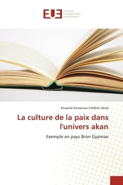 La culture de la paix dans l'univers akan