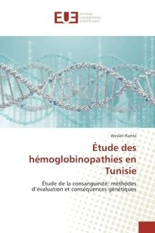 Etude des hemoglobinopathies en Tunisie