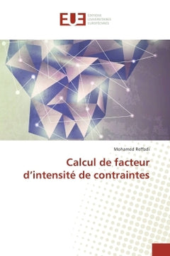 Calcul de facteur d'intensite de contraintes