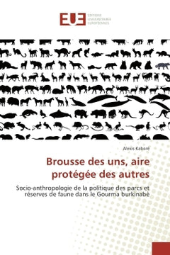 Brousse des uns, aire protegee des autrès