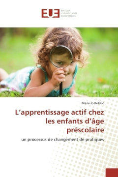 L'apprentissage actif chez les enfants d'Age prescolaire