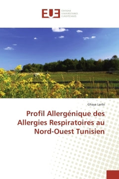 Profil allergénique des allergies respiratoires au Nord-Ouest Tunisien