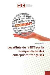 Les effets de la RTT sur la compétitivité des entreprises françaises