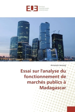 Essai sur l'analyse du fonctionnement de marches publics A Madagascar