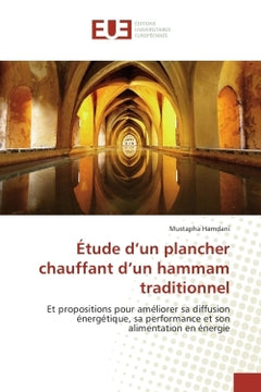 Etude d'un plancher chauffant d'un hammam traditionnel