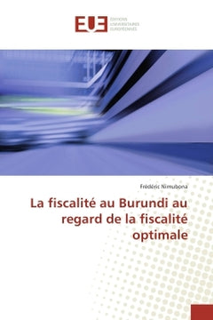 La fiscalite au Burundi au regard de la fiscalite optimale