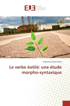 Le verbe eotile: une etude morpho-syntaxique