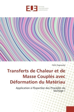 Transferts de chaleur et de masse couplés avec déformation du matériau