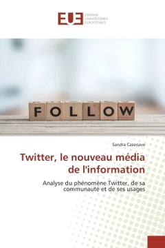Twitter, le nouveau media de l'information