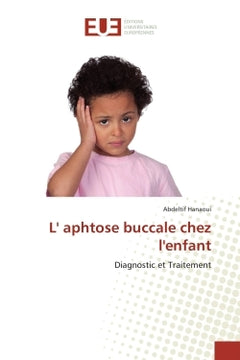 L'aphtose buccale chez l'enfant