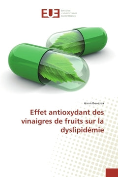 Effet antioxydant des vinaigres de fruits sur la dyslipidemie