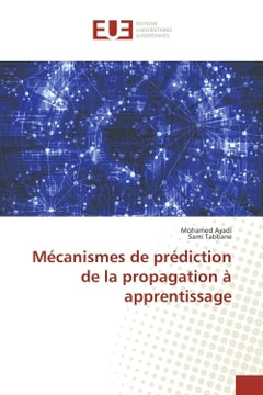 Mecanismes de prediction de la propagation A apprentissage