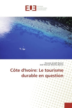 cote d'Ivoire: Le tourisme durableen question