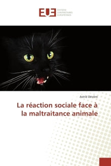 La réaction sociale face à la maltraitance animale