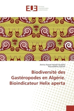 Biodiversité des Gasteropodes en Algérie. Bioindicateur Helix aperta
