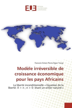 Modèle irréversible de croissance économique pour les pays africains