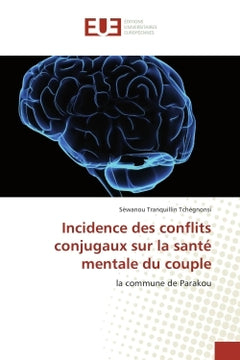 Incidence des conflits conjugaux sur la sante mentale du couple