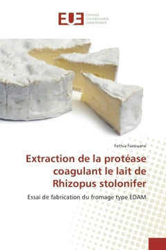 Extraction de la protease coagulant le lait de Rhizopus stolonifer