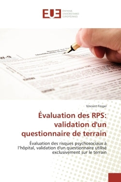 Evaluation des RPS: validation d'un questionnaire de terrain