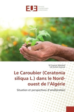 Le Caroubier dans le Nord-ouest de l'Algérie