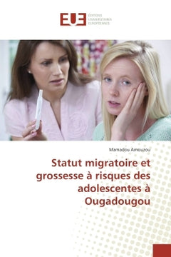 Statut migratoire et grossesse à risques des adolescentes à Ouagadougou