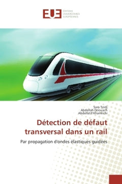 Detection de defaut transversal dans un rail